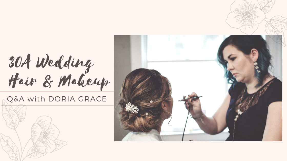 20200224_115134_0000 Q&A with Doria Grace: 30A Wedding Hair & Makeup Artist